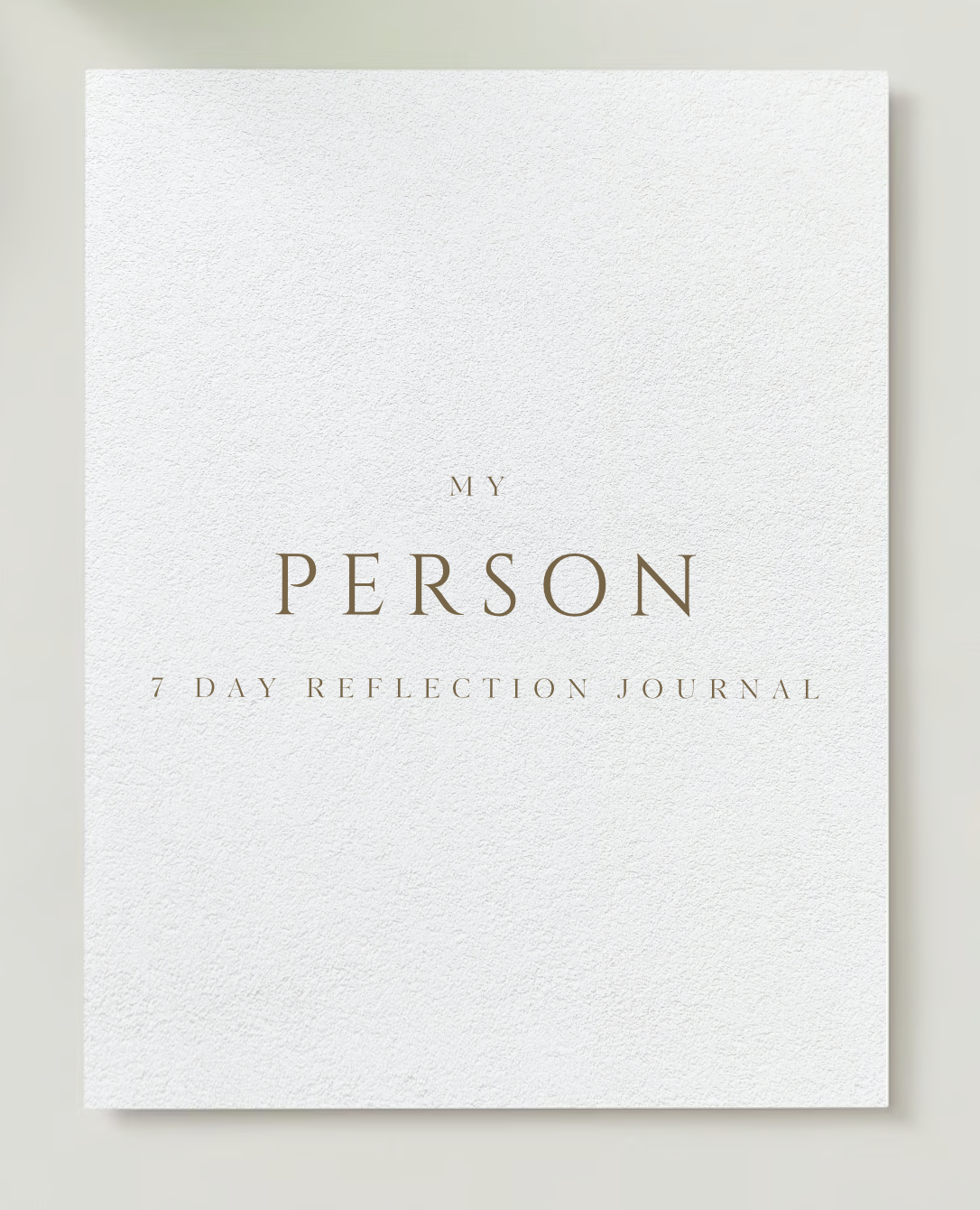 My Person - A 7-day Journal