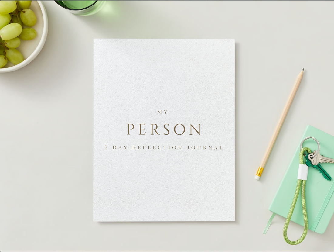 My Person - A 7-day Journal